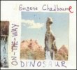 Eugene chadbourne dinosaur on the way small