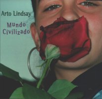 Arto lindsay mundo civilizado