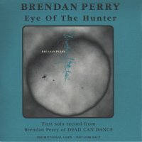 Brendan perry   eye of the hunter (promo)