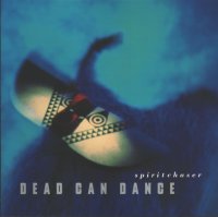 Dead can dance spiritchaser