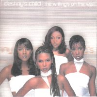 Destiny's child the writing's on the wall
