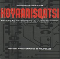 Philip glass koyaanisqatsi