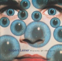 Robert leiner visions of the past