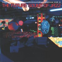 Various the future sound of jazz